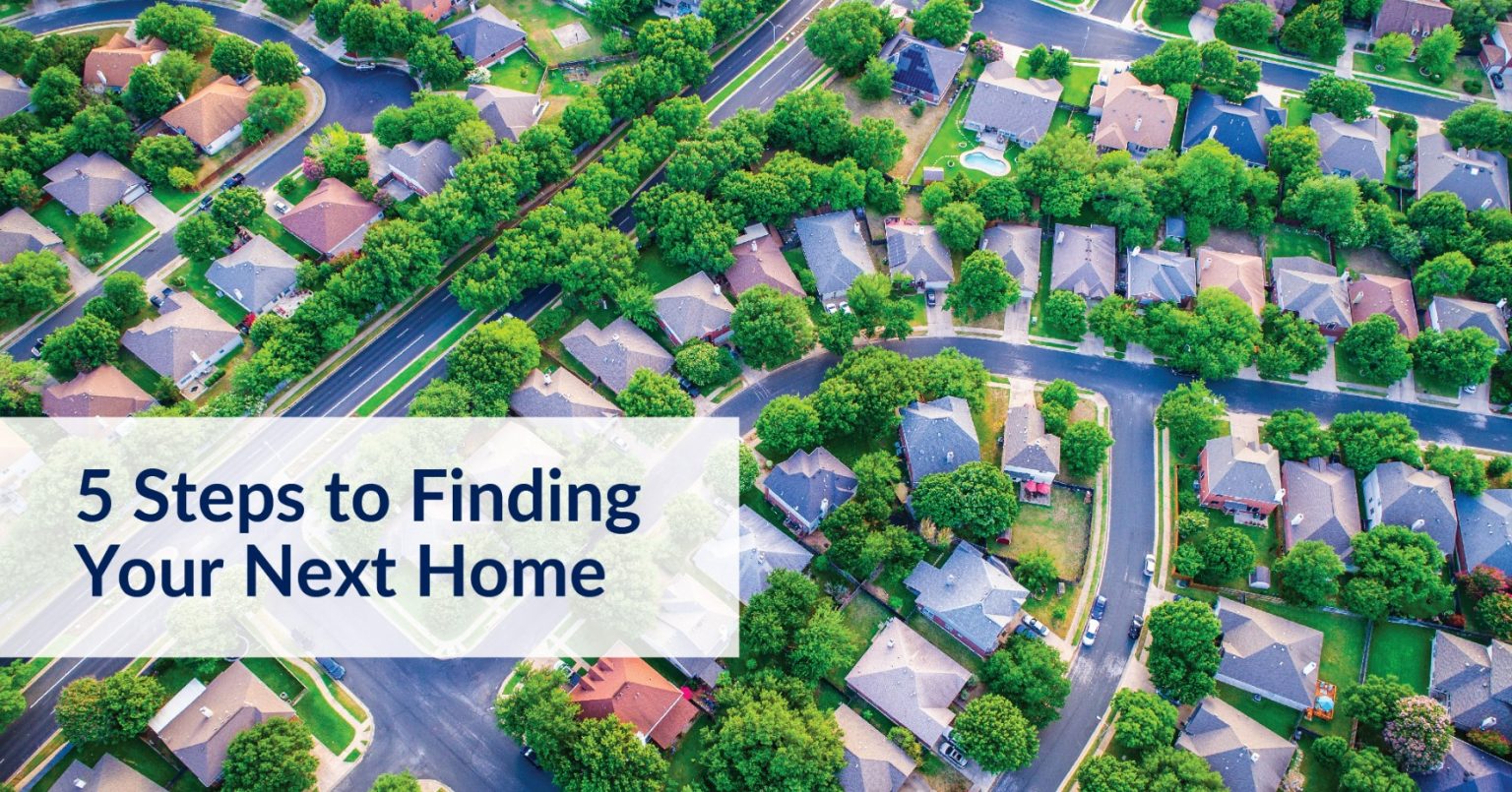 5 Steps to Finding Your Next Home - Graham & Grace Realty